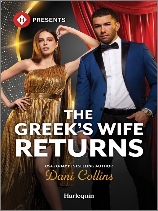 Title details for The Greek's Wife Returns by Dani Collins - Wait list